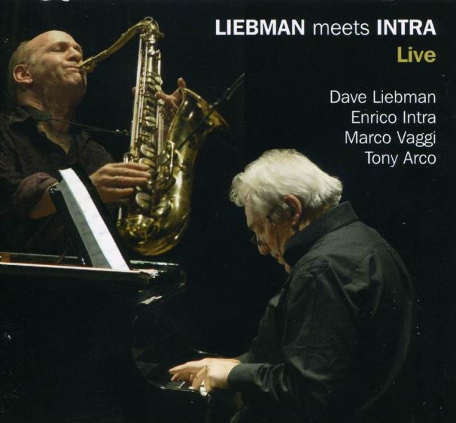 dave liebman enrico intra liebman meets intra